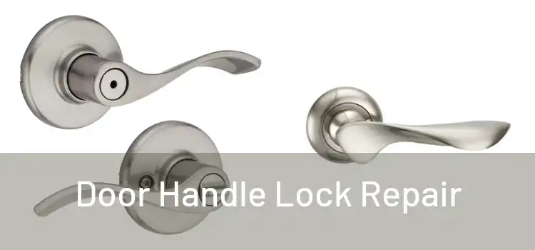  Door Handle Lock Repair 